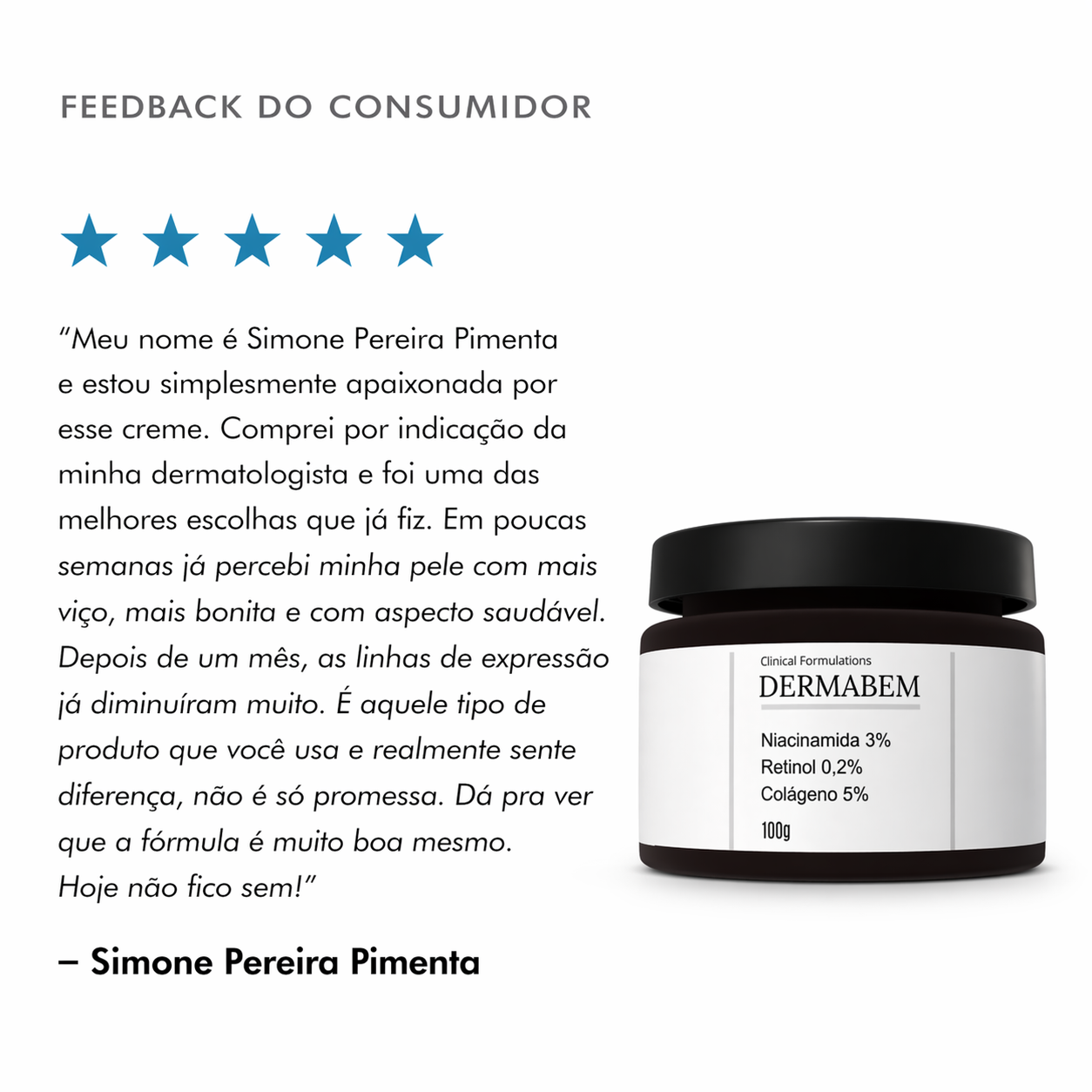 Retinol + Niacinamida + Colágeno Creme Facial Dermabem Clinical Formulations 100g